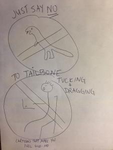 Just Say NO to Tailbone Tucking!